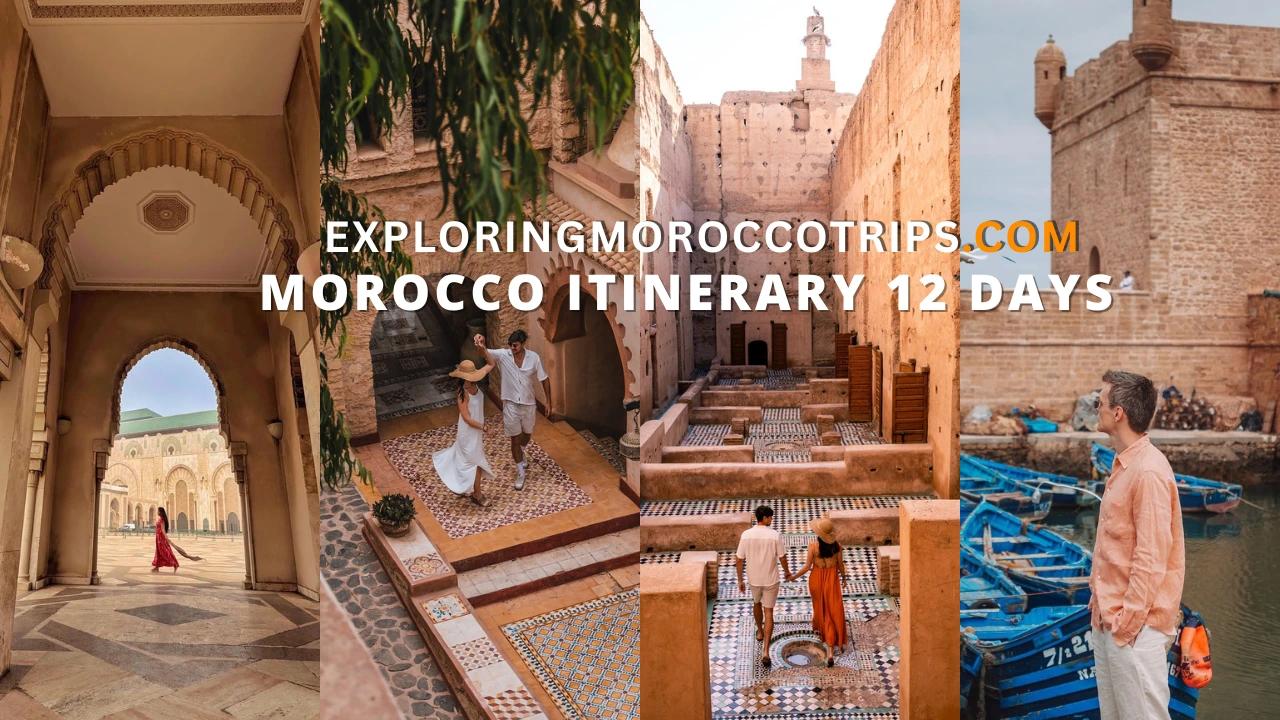 A collage for a Morocco itinerary 12 days showing one of the best Morocco itineraries, including the Hassan II Mosque, ancient alleys in Marrakech, the Bahia Palace, and a traveler by the sea walls in Essaouira