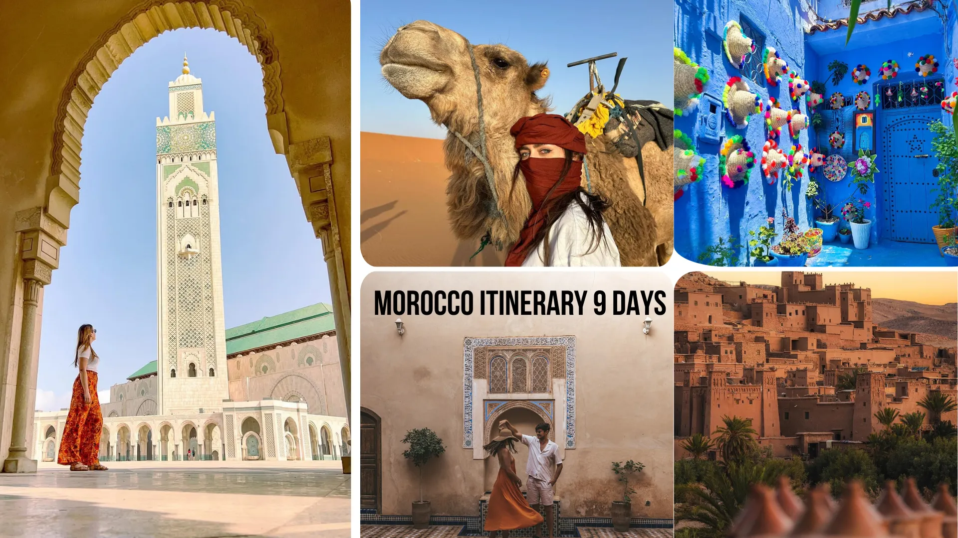 A collage of Morocco Itineraries featuring the Hassan II Mosque in Casablanca, a traveler with a camel in the desert, and the vibrant blue streets of Chefchaouen