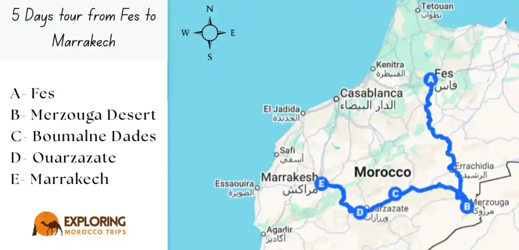 A detailed route map for a 5 days tour from Fes to Marrakech by Exploring Morocco Trips, showing the journey from Fes through the Merzouga Desert, Boumalne Dades, and Ouarzazate, ending in Marrakech. This 5 days desert tour from Fes to Marrakech highlights the path through the Atlas Mountains and the Sahara.