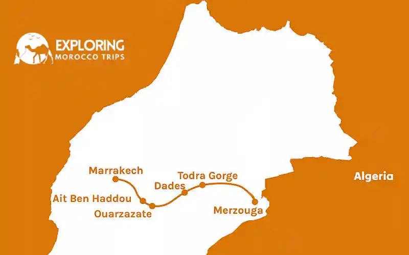 A professional route map from Exploring Morocco Trips showing the exact path and key stops for travelers asking how far is Merzouga from Marrakech featuring a white silhouette of Morocco on an orange background with a highlighted itinerary starting in Marrakech and passing through Ait Ben Haddou Ouarzazate Dades and Todra Gorge before reaching the Sahara dunes in Merzouga near the border of Algeria.
